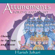 Attunements for Day and Night: Chants to the Sun and Moon