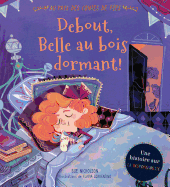 Au Pays Des Contes de F?es: Debout, Belle Au Bois Dormant!