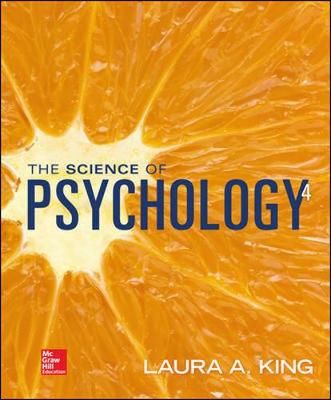 AU - The Science Of Psychology: An Appreciative View - King, Laura A., Professor