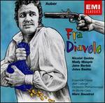 Auber: Fra Diavolo - Jane Berbi (vocals); Jules Bastin (vocals); Mady Mespl (vocals); Michel Hamel (vocals); Michel Trempont (vocals);...