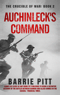 Auchinleck's Command: The Crucible of War Book 2