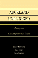 Auckland Unplugged: Coping with Critical Infrastructure Failure