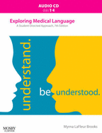 Audio CDs for Exploring Medical Language - LaFleur Brooks, Myrna, RN, Bed