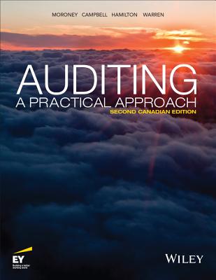 Auditing: A Practical Approach - Moroney, Robyn, and Campbell, Fiona, and Hamilton, Jane