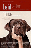 Auf den Hund gekommen - Tiere in und bei Krisen, Leid und Trauer: Leidfaden 2021, Heft 4