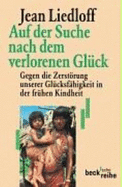 Auf Der Suche Nach Dem Verlorenen Gl?ck - Liedloff, Jean