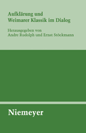 Aufklrung Und Weimarer Klassik Im Dialog