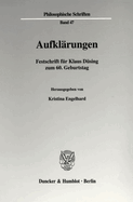 Aufklarungen: Festschrift Fur Klaus Dusing Zum 6. Geburtstag