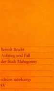 Aufstieg und Fall der Stadt Mahagonny