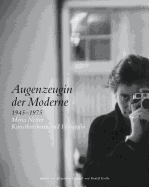 Augenzeugin Der Moderne 1945-1975: Maria Netter Kunstkritikerin Und Fotografin