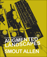 Augmented Landscapes: Smout Allen