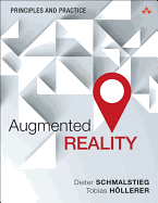 Augmented Reality: Principles and Practice
