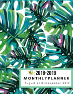 August 2018 - December 2019, 2018-2019 Monthly Planner: 17-Months Planner, Green & White, Leaves Monthly Planner, 2018-2019 8.5 X 11, Large 8.5 X 11," 2018-2019 Academic Planner Monthly, Calendar, Schedule, Organizer, Journal Notebook & Inspirational Quo