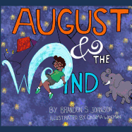 August & the Wind: For anyone who's ever lost someone