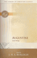 Augustine: Earlier Writings