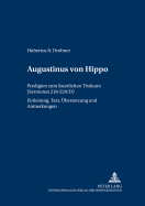 Augustinus Von Hippo: Predigten Zum Oesterlichen Triduum (Sermones 218-229/D)- Einleitung, Text, Uebersetzung Und Anmerkungen