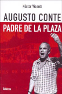 Augusto Conte Padre de La Plaza - Vicente, Nestor