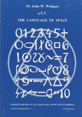 aUI The Language of Space - Weilgart, John W