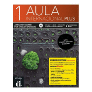 Aula internacional Plus 1 - Edicion hibrida - Edicion inglesa - Libro del alumno A1 + MP3