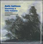 Aulis Sallinen: Symphony No. 6; Cello Concerto