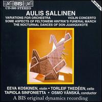 Aulis Sallinen: Variations for Orchestra; Violin Concerto - Eeva Koskinen (violin); Tapiola Sinfonietta; Torleif Theden (cello); Osmo Vnsk (conductor)