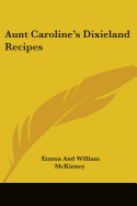 Aunt Caroline's Dixieland Recipes