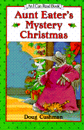 Aunt Eater's Mystery Christmas