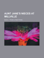 Aunt Jane's Nieces