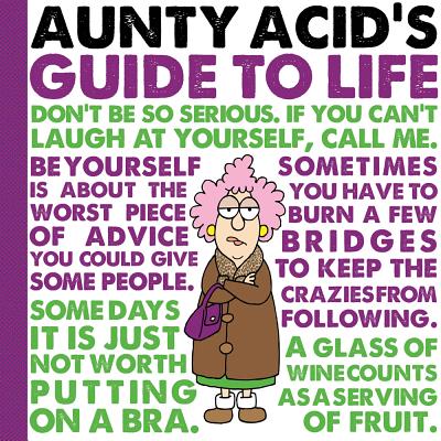 Aunty Acid's Guide to Life - Backland, Ged