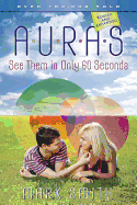 Auras: See Them in Only 60 Seconds