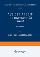 Aus Der Arbeit Der Universitat 1946/47