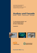 Ausbau und Fassade.: Wissen - Fakten - Erkenntnisse - Lsungen.