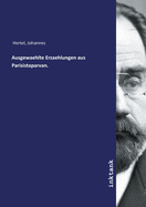 Ausgewaehlte Erzaehlungen aus Parisistaparvan.