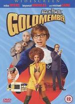 Austin Powers 3: Goldmember - Jay Roach