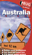 Australia: The Backpacker's Ultimate Guide