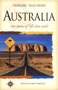 Australia: True Stories of Life Down Under