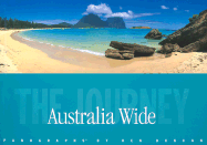 Australia Wide: The Journey - Duncan, Ken