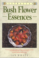 Australian Bush Flower Essence - White, Ian