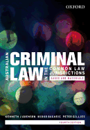 Australian Criminal Law in the Common Law Jurisdictions: Cases and Materials