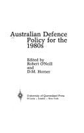 Australian Defence Policy for the 1980's