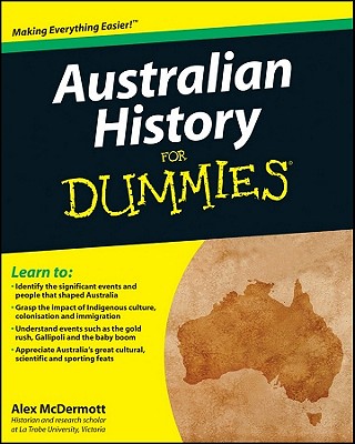 Australian History for Dummies - McDermott, Alex
