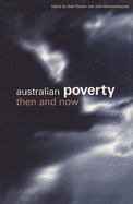 Australian Poverty: Then and Now