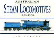 Australian Steam Locomotives: 1896-1958