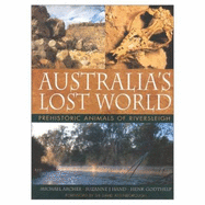 Australia's Lost World: Prehistoric Animals of Riversleigh