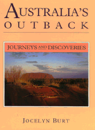 Australia's Outback: Journeys and Discoveries