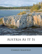 Austria as It Is