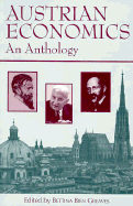 Austrian Economics: An Anthology