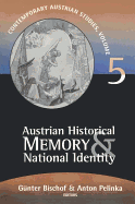 Austrian Historical Memory and National Identity