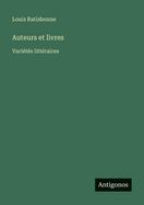 Auteurs et livres: Varits littraires
