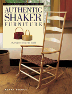 Authentic Shaker Furniture: 10 Projects You Can Build